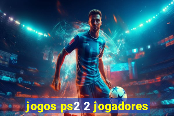 jogos ps2 2 jogadores